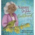 Nanny Mihi and the Bellbird by Melanie Drewery