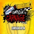 Borderlands 2: Mr. Torgueâ€™s Campaign of Carnage DLC
