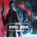 PAYDAY 3: Chapter 1 - Syntax Error