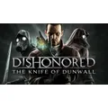 DishonoredÂ® The Knife of Dunwallâ„¢