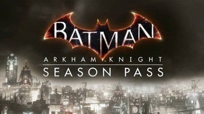 Batman: Arkham Knight Season Pass