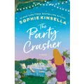 The Party Crasher: A Novel
