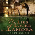 The Lies of Locke Lamora: The Gentleman Bastard Sequence, Book One