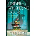 Under the Whispering Door: A cosy fantasy about how to embrace life - and the afterlife - with found family.