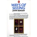 Ways of Seeing: Based on the BBC Television Series
