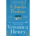 The Impulse Purchase: The unmissable new heartwarming and uplifting read for 2022 from the Sunday Times bestselling author