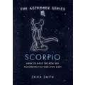 Astrosex: Scorpio: How to have the best sex according to your star sign