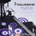 Hawkeye Volume 1: My Life As A Weapon (marvel Now): 01