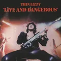 Live And Dangerous [VINYL]