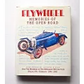 Flywheel: Memories of the Open Road