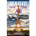 Magic Leap One AR: Learning the Essentials