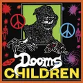 Dooms Children [Analog]