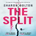 The Split: The most gripping, twisty thriller of the year (A Richard & Judy Book Club pick)
