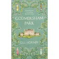 Godmersham Park: The Sunday Times top ten bestseller by the acclaimed author of Miss Austen