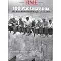 TIME 100 Photographs: The Most Influential Photos of All Time