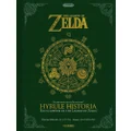 Zelda - Hyrule Historia de Nintendo (2013) Relié