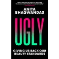 Ugly: Giving us back our beauty standards