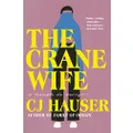 The Crane Wife: A Memoir in Essays