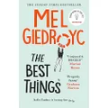 The Best Things: The warm, funny, life-affirming novel from Mel Giedroyc