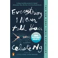 Everything I Never Told You: A Novel