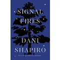 Signal Fires: A novel