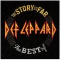 The Story So Far: The Best Of Def Leppard [2 CD]