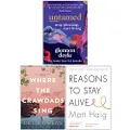 Untamed Stop Pleasing Start Living, Where the Crawdads Sing, Reasons to Stay Alive 3 Books Collection Set