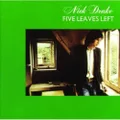 Five Leaves Left [LP] [Vinyl] Nick Drake
