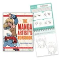 The Manga Artist's Workbook: Easy-to-Follow Lessons for Creating Your Own Chara