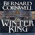 The Winter King: A Novel of Arthur: 1