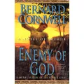 Enemy of God: A Novel of Arthur: 2