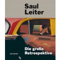 Saul Leiter: Die grosse Retrospektive
