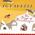 The Siege Of Krishnapur: Winner of the Booker Prize