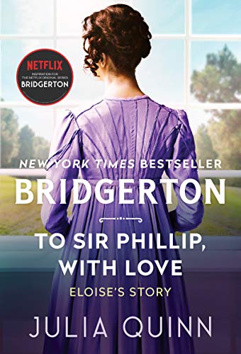 To Sir Phillip, with Love: Bridgerton: 5