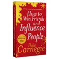 How to Win Friends and Influence People