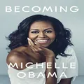 Becoming: The Sunday Times Number One Bestseller