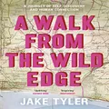 A Walk from the Wild Edge: ‘This Book Has Changed Lives’ Chris Evans