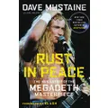 Rust in Peace: The Inside Story of the Megadeth Masterpiece