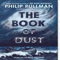 The Book of Dust: La Belle Sauvage (Book of Dust,: 1