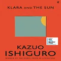 Klara and the Sun: The Times and Sunday Times Book of the Year