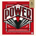The Power: WINNER OF THE WOMEN'S PRIZE FOR FICTION
