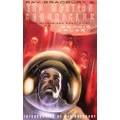 Ray Bradbury's the Martian Chronicles: The Authorized Adaptation