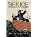 Benice: An Adventure of Love and Friendship (Color Edition)