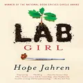 Lab Girl: A Memoir