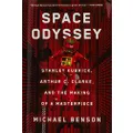 Space Odyssey: Stanley Kubrick, Arthur C. Clarke, and the Making of a Masterpiece
