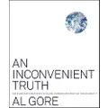 An Inconvenient Truth: The Planetary Emergency of Global Warming and What We Can Do about It