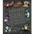 Women In Science: 50 Fearless Pioneers Who Changed the World