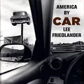 Lee Friedlander: America by Car: LIMITED EDITION