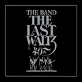 The Last Waltz (40th Anniversary Edition) [2 Discs]