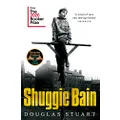 Shuggie Bain: Winner of the Booker Prize 2020